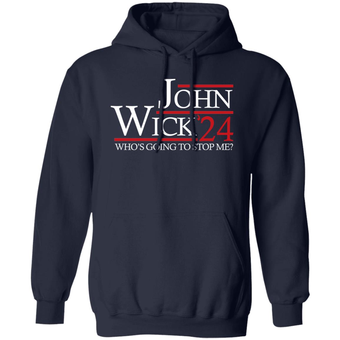 John Wick 2024 Who's Going To Stop Me?