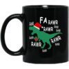 Dinosour Christmas Fa Rawr Rawr Mugs