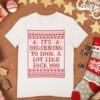 Its Beginning To Look A Lot Like Fuck You Shirt Funny Christmas T Shirt