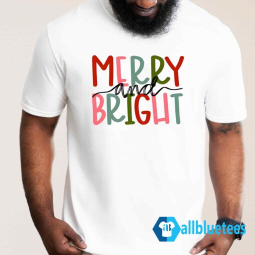 Merry and Bright shirt Men T Shirt men white t shirt