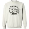 My Last Christmas As A Miss Sweatshirt 1