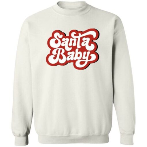 Santa Baby Sweatshirt