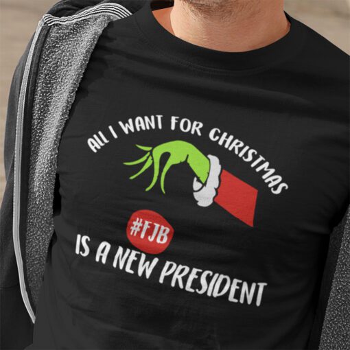 The Grinch Hands Hold FJB All I Want For Christmas Shirt Xmas Gifts