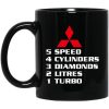 5 Speed 4 Cylinders 3 Diamonds 2 Litres 1 Turbo Mitsubishi Mug.jpg