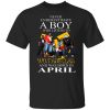 A Boy Who Listens To Wu Tang Clan And Was Born In April Shirt.jpg