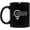 A Girl Has No President Game Of Thrones Mug.jpg