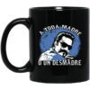 A Toda Madre O Un Desmadre Funny Mexican Mug.jpg