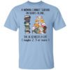 A Woman Cannot Survive On Books Alone She Also Needs A Cat T Shirt.jpg