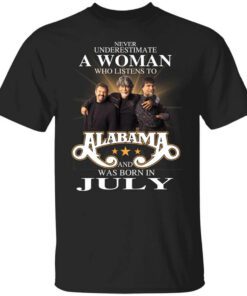 A Woman Who Listens To Alabama And Was Born In July T Shirt.jpg