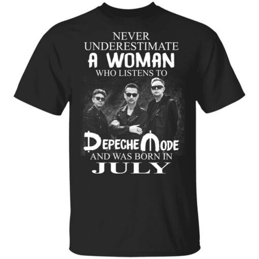 A Woman Who Listens To Depeche Mode And Was Born In July Shirt.jpg