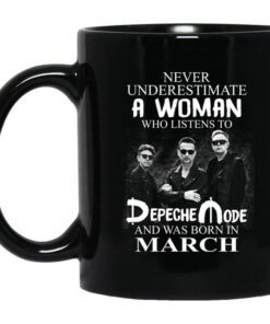 A Woman Who Listens To Depeche Mode And Was Born In March Mug.jpg