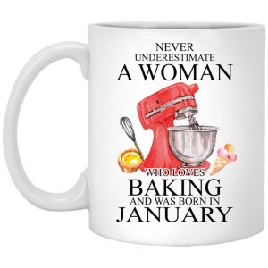 A Woman Who Loves Baking And Was Born In January Mug.jpg
