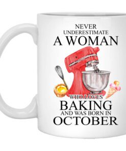 A Woman Who Loves Baking And Was Born In October Mug.jpg