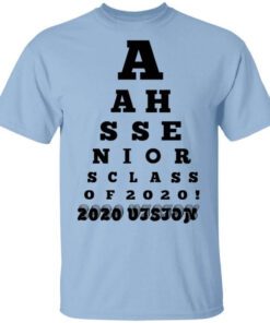 Aahs Seniors Class Of 2020 2020 Vision T Shirt.jpg