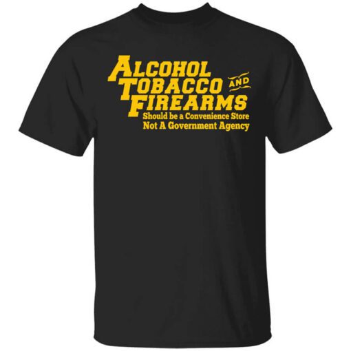 Atf Alcohol Tobacco And Firearms Shirt.jpg