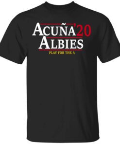 Acuna Albies 2020 Play For The A T Shirt.jpg