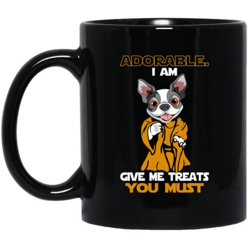 Adorable I Am Give Me Treats You Must Mug.jpg