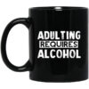 Adulting Requires Alcohol Mug.jpg