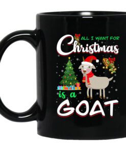 All I Want For Christmas Is A Goat Mug.jpg