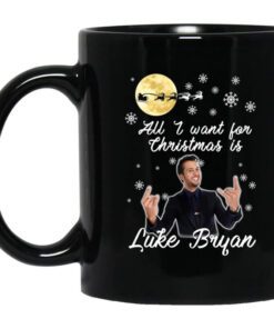 All I Want For Christmas Is Luke Bryan Mug.jpg