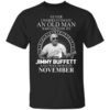 An Old Man Who Listens To Jimmy Buffett And Was Born In November T Shirt.jpg