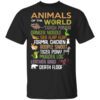 Animals Of The World Funny Animals Shirt.jpg