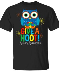 Autism Awareness Give A Hoot T Shirt.jpg