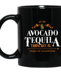 Avocado Tequila Tampa Bay Florida Drink Of Champions Mug.jpg