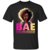 Bae Black And Educated T Shirt.jpg