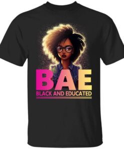 Bae Black And Educated T Shirt.jpg