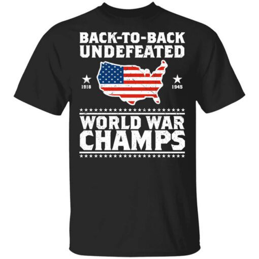 Back To Back Undefeated World War Champs Shirt.jpg