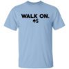 Baker Mayfield Walk On T Shirt 1.jpg