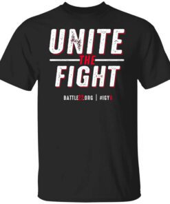 Battle22 Unite The Fight T Shirt.jpg