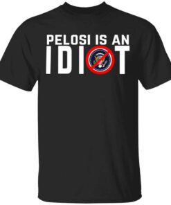 Biden Is An Idiot T Shirt.jpg