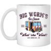 Big Worms Ice Cream What Chu Want Mug.jpg