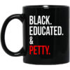 Black Educated Petty Mug.jpg