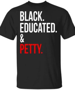 Black Educated Petty Shirt.jpg