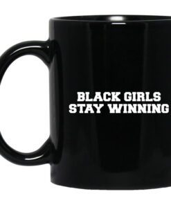 Black Girls Stay Winning Mug.jpg