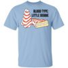 Blood Type Little Debbie T Shirt.jpg