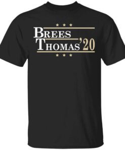 Brees Thomas 2020 President T Shirt.jpg