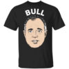 Bull Schiff Congressman Adam Schiff T Shirt.jpg