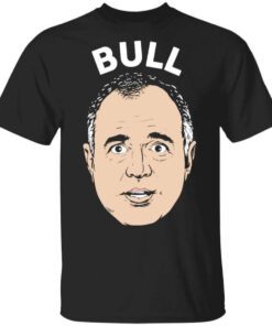 Bull Schiff Congressman Adam Schiff T Shirt.jpg