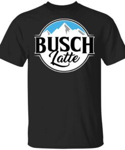 Busch Light Busch Latte Shirt.jpg