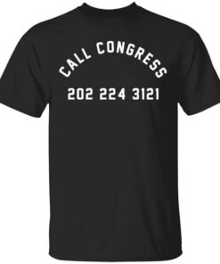 Call Congress 202 224 3121 Shirt.jpg