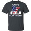 Cops For Donald Trump 2020 To President T Shirt.jpg