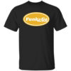 Corey Funk Funk Go T Shirt.jpg