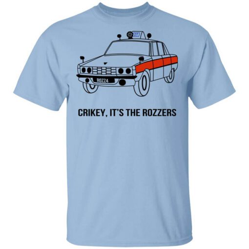 Crikey Its The Rozzers Shirt.jpg