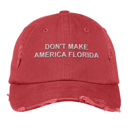 Dont Make America Florida Cap4.jpg