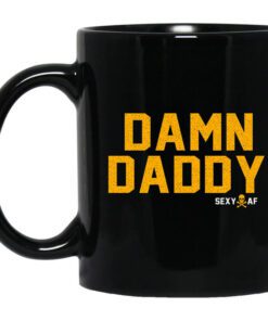 Damn Daddy Sexy Af Mug.jpg