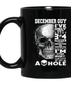 December Guy Ive Only Met About 3 Or 4 People Mug.jpg